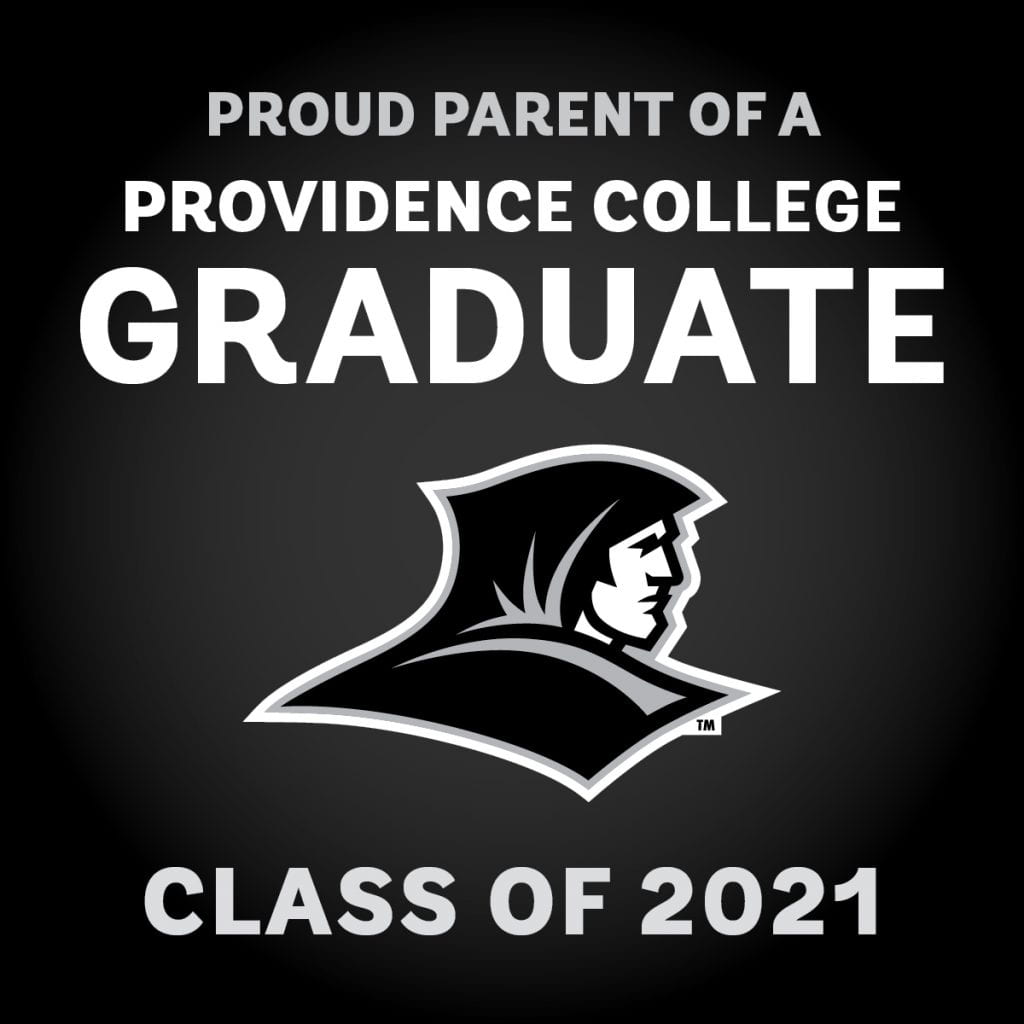 proud parent of a providence college graduate class of 2021