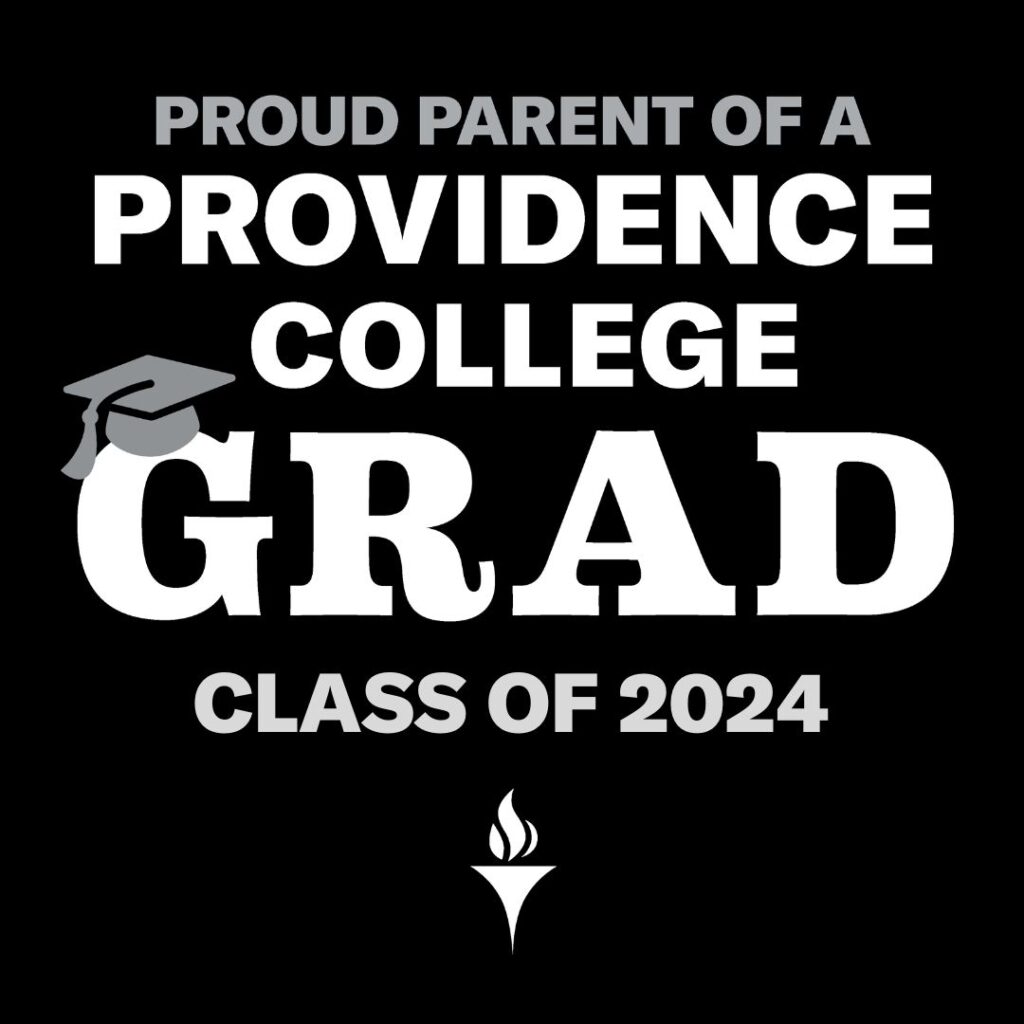 Proud Parent of a Providence College Grad Class of 2024